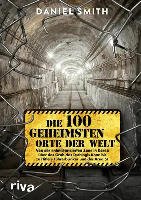 Smith |  Die 100 geheimsten Orte der Welt | eBook | Sack Fachmedien