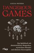 Peters |  Dangerous Games | eBook | Sack Fachmedien