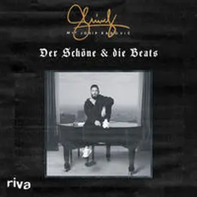 Radovic / Schindler |  Der Schöne und die Beats | Sonstiges |  Sack Fachmedien