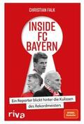 Falk |  Inside FC Bayern | eBook | Sack Fachmedien