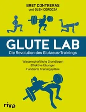 Contreras |  Glute Lab – Die Revolution des Glutaeus-Trainings | eBook | Sack Fachmedien