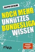 Cataldo |  Noch mehr unnützes Bundesligawissen | eBook | Sack Fachmedien