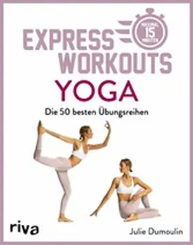 Dumoulin |  Express-Workouts – Yoga | eBook | Sack Fachmedien