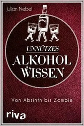 Nebel | Unnützes Alkoholwissen | E-Book | www.sack.de
