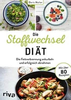 Muliar |  Die Stoffwechsel-Diät | eBook | Sack Fachmedien