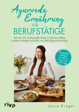 Krüger | Ayurveda-Ernährung für Berufstätige | E-Book | www.sack.de