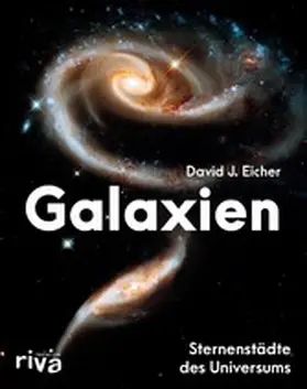 Eicher | Galaxien | E-Book | www.sack.de