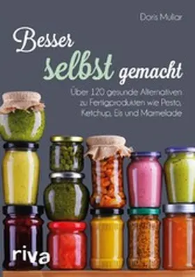 Muliar |  Besser selbst gemacht | eBook | Sack Fachmedien
