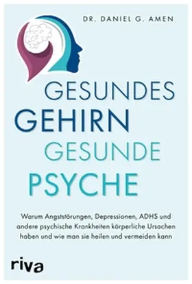Amen | Gesundes Gehirn – gesunde Psyche | E-Book | www.sack.de