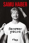 Haber |  Forever Yours | eBook | Sack Fachmedien
