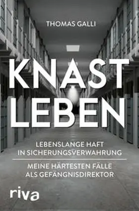 Galli |  Knastleben | eBook | Sack Fachmedien