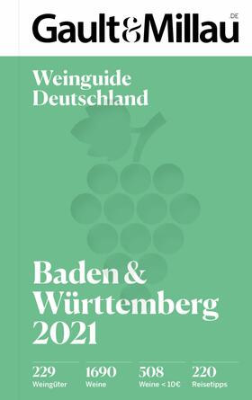 Geisel / Wirtz / Haslauer | Gault&Millau Deutschland Weinguide Baden & Württemberg 2021 | E-Book | sack.de