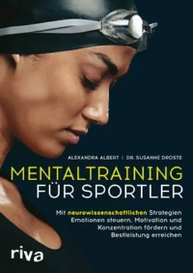 Albert / Droste |  Mentaltraining für Sportler | eBook | Sack Fachmedien