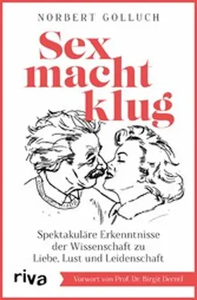 Golluch |  Sex macht klug | eBook | Sack Fachmedien