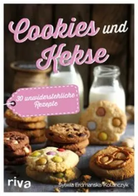 Erdmanska-Kolanczyk |  Cookies und Kekse | eBook | Sack Fachmedien