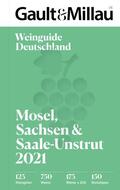 Geisel / Haslauer |  Gault & Millau Deutschland Weinguide Mosel, Sachsen, Saale-Unstrut 2021 | eBook | Sack Fachmedien