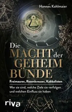 Kohlmaier | Die Macht der Geheimbünde | E-Book | www.sack.de