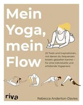 Anderton-Davies |  Mein Yoga, mein Flow | eBook | Sack Fachmedien