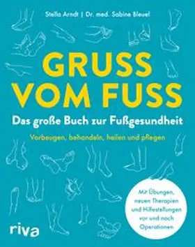 Arndt / Bleuel |  Gruß vom Fuß | eBook | Sack Fachmedien