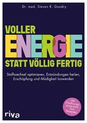 Gundry |  Voller Energie statt völlig fertig | eBook | Sack Fachmedien