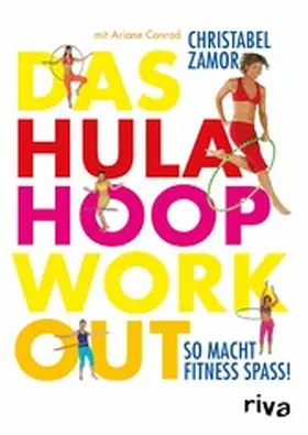 Zamor / Conrad |  Das Hula-Hoop-Workout | eBook | Sack Fachmedien