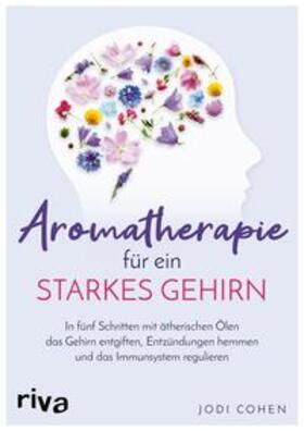 Cohen | Aromatherapie für ein starkes Gehirn | E-Book | sack.de
