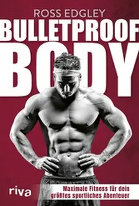 Edgley |  Bulletproof Body | eBook | Sack Fachmedien
