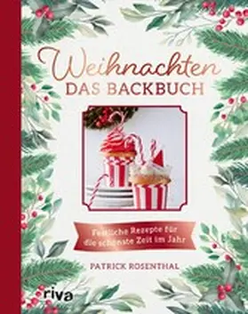 Rosenthal | Weihnachten: Das Backbuch | E-Book | www.sack.de