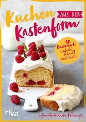 Erdmanska-Kolanczyk |  Kuchen aus der Kastenform | eBook | Sack Fachmedien