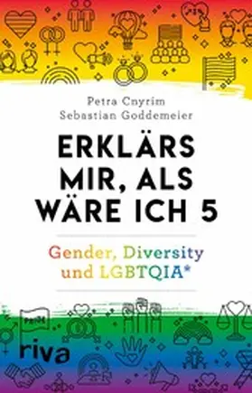 Cnyrim / Goddemeier |  Erklärs mir, als wäre ich 5 – Gender, Diversity und LGBTQIA* | eBook | Sack Fachmedien