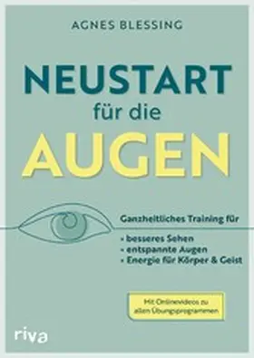 Blessing |  Neustart für die Augen | eBook | Sack Fachmedien
