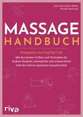 Berlin / Bertrand |  Massage-Handbuch | eBook | Sack Fachmedien