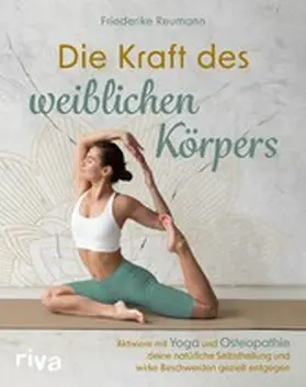Reumann | Die Kraft des weiblichen Körpers | E-Book | www.sack.de