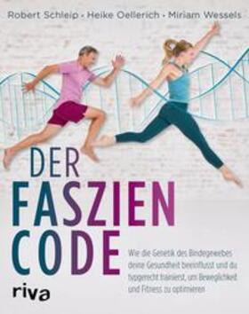Schleip / Oellerich / Wessels | Der Faszien-Code | E-Book | sack.de