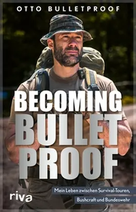 Bulletproof | Becoming Bulletproof | E-Book | sack.de