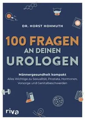 Hohmuth | 100 Fragen an deinen Urologen | E-Book | www.sack.de