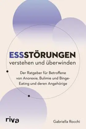 Rocchi | Essstörungen verstehen und überwinden | E-Book | www.sack.de