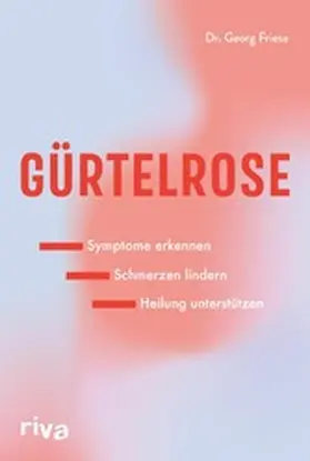 Friese |  Gürtelrose | eBook | Sack Fachmedien