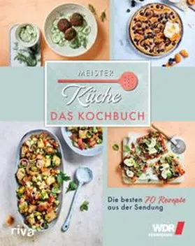 Tanas / Willicks / Freitag |  Meisterküche: Das Kochbuch | eBook | Sack Fachmedien