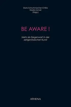 Schuhmacher-Chilla / Ismail |  BE AWARE! | Buch |  Sack Fachmedien