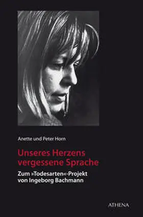 Horn |  Unseres Herzens vergessene Sprache | Buch |  Sack Fachmedien