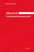 Teichmann |  Albanisch - Fremdsprachengrammatik | Buch |  Sack Fachmedien