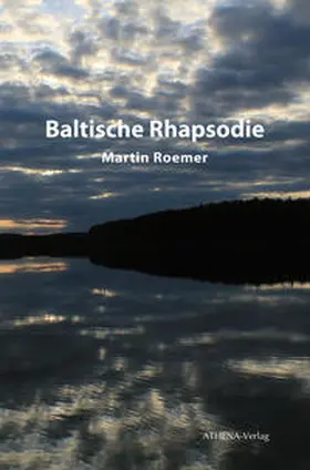 Roemer |  Baltische Rhapsodie | Buch |  Sack Fachmedien