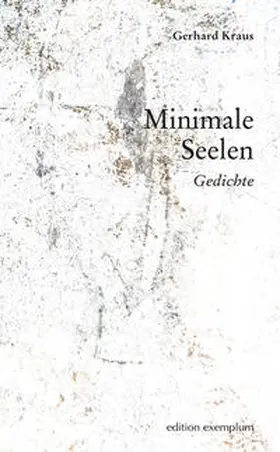 Kraus |  Minimale Seelen | Buch |  Sack Fachmedien