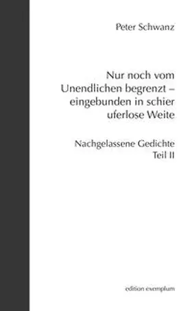 Schwanz |  Nur noch vom Unendlichen begrenzt - eingebunden in schier uferlose Weite | Buch |  Sack Fachmedien