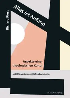 Riess |  Alles ist Anfang | Buch |  Sack Fachmedien
