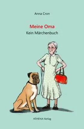Cron |  Meine Oma | Buch |  Sack Fachmedien