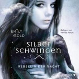 Bold |  Bold, E: Silberschwingen 2/Rebellin der Nacht/2 CDs | Sonstiges |  Sack Fachmedien