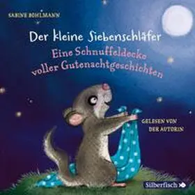 Bohlmann |  Der kleine Siebenschläfer: Eine Schnuffeldecke voller Gutenachtgeschichten | Sonstiges |  Sack Fachmedien