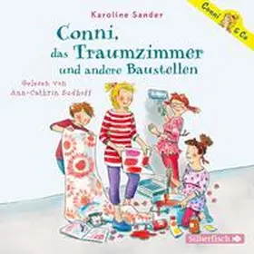 Sander |  Conni, das Traumzimmer und andere Baustellen (Conni & Co 15) | Sonstiges |  Sack Fachmedien